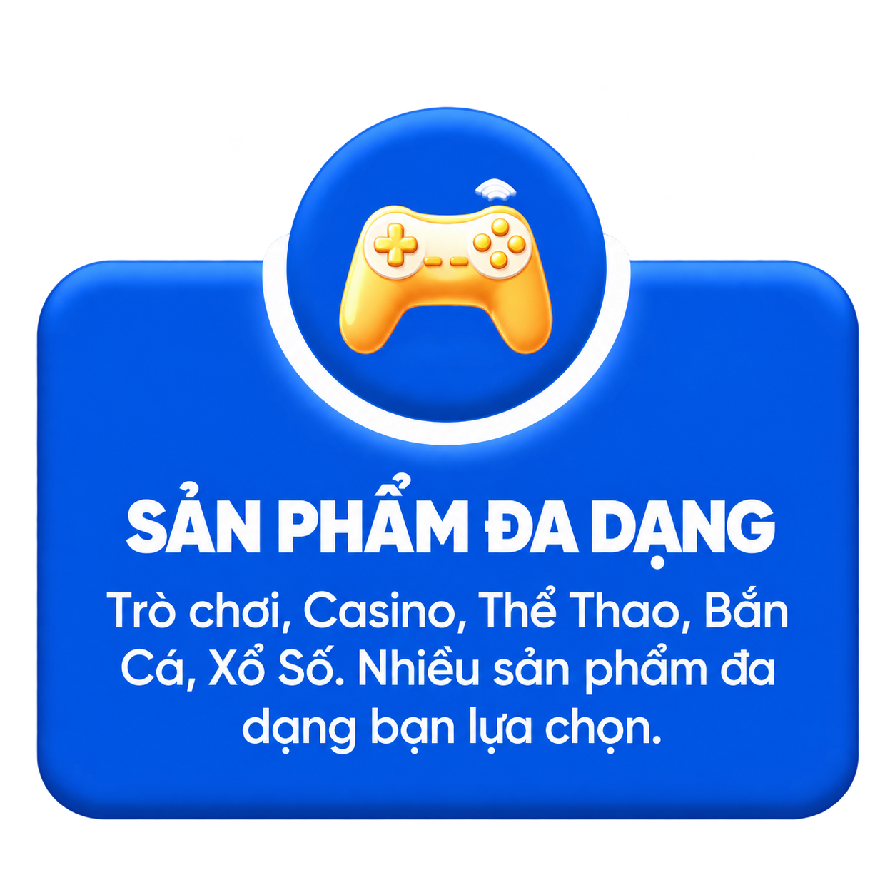 Sản Phẩm Đa Dạng